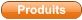 Produits