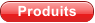 Produits