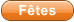 F�tes